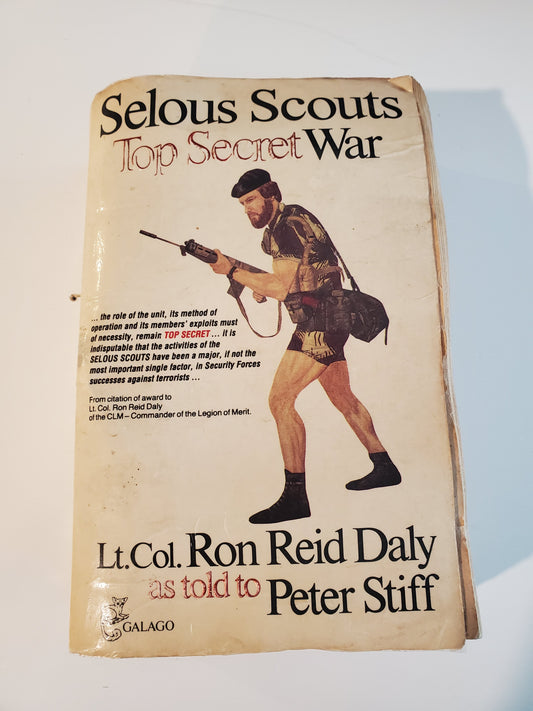 Peter Stiff Selous Scouts Top Secret War